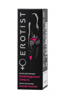 Возбуждающие капли Erotist Roused Passion, для женщин, 30 мл